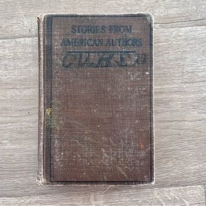 Antique 1914 Book STORIES from AMERICAN AUTHORS (First-Year High School ENGLISH)
